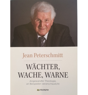 Wächter, Wache, Warne... - Jean Peterschmitt