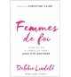 Femmes de foi - Debbie Lindell