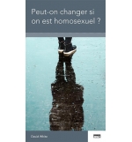 Peut-on changer si on est homosexuel ? - David White 