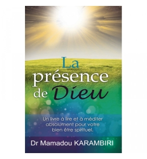 La présence de Dieu - Mamadou Karambiri