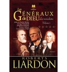 Les généraux de Dieu - Les revivalistes Volume 1
