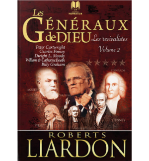 Les généraux de Dieu - Les revivalistes Volume 2