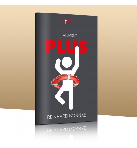 Totalement plus - Reinhard Bonnke