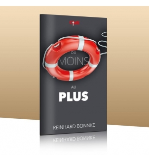 Du moins au plus - Reinhard Bonnke