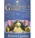 Pourquoi certains ont réussi et d'autres ont échoué - Volume 1 ( Les généraux de