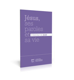 Jésus, ses paroles et sa vie Évangile de Jean Segond 21