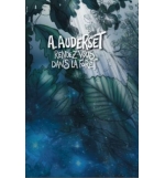 Rendez-vous dans la forêt 1 - Alain Auderset
