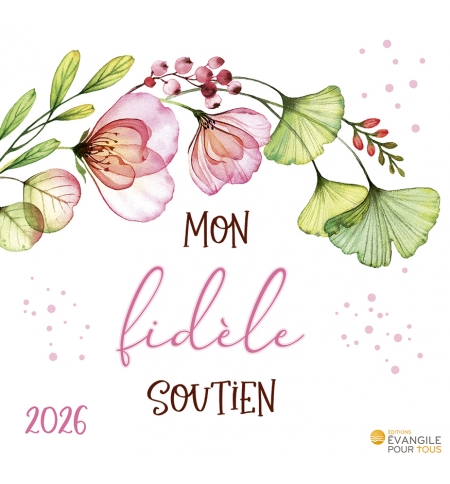 Calendrier Mon fidèle soutien 2026