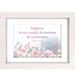 Mon cadre inspiration - Seigneur, tu me remplis du bonheur...