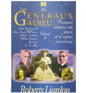 Pourquoi certains ont réussi et d'autres ont échoué - Volume 2 ( Les généraux de