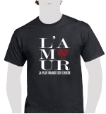 Tee shirt unisexe "L'amour, la plus grande des choses" Noir