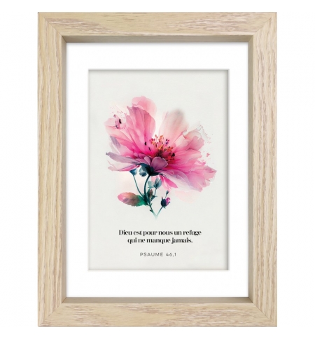 Mon cadre inspiration - Dieu est pour nous un refuge...