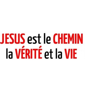 Autocollant Jésus est le chemin, la vérité et la vie 