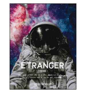 Etranger - volume 1 - Heidi Bersot