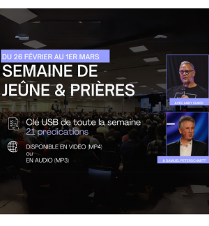 Clé USB prédications semaine de jeûne et prière 2024