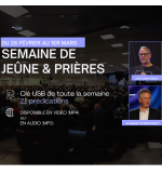 Clé USB prédications semaine de jeûne et prière 2024