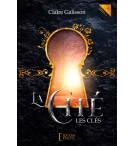 La Cité - Les Clés Livre 1 - Claire Galisson (ROMAN)