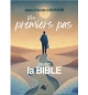 Vos premiers pas avec la Bible - Jean-Claude GONTARD