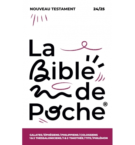 Galates, Éphésiens,...., Tite, Philémon : La Bible de Poche volume 24/25