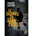 Le disparu de Saint-Priest - Philippe Daussin ROMAN