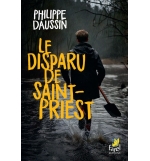 Le disparu de Saint-Priest - Philippe Daussin ROMAN