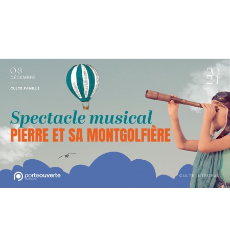 Pierre et sa montgolfière - Spectacle musical - MP3
