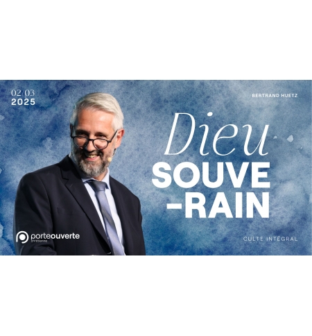 Dieu souverain - Bertrand Huetz - MP3