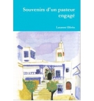 Souvenirs d'un pasteur engagé - Laurent Olivès