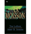 La moisson - Tim LaHaye et Jerry B. Jenkins