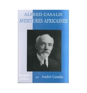 Aventures africaines - André Casalis