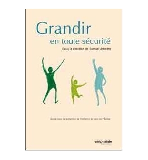 Grandir en toute sécurité - Samuel Amedro