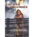 Un été de choix - Shirley Brinkerhoff