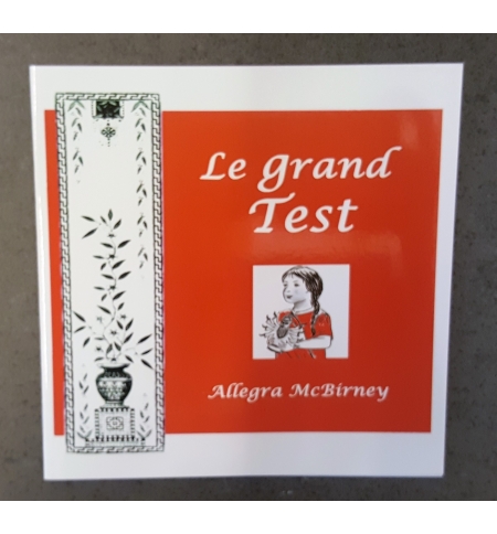 Le grand test - De 7 à 9 ans