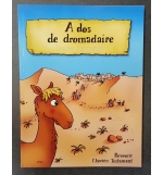 A dos de dromadaire - De 6 à 10 ans