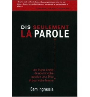 Dis seulement la parole - Sam Ingrassia