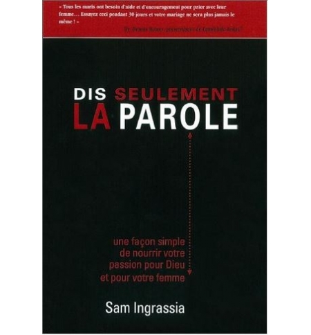 Dis seulement la parole - Sam Ingrassia