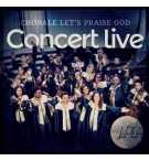 Concert live - Chorale Let's Praise God