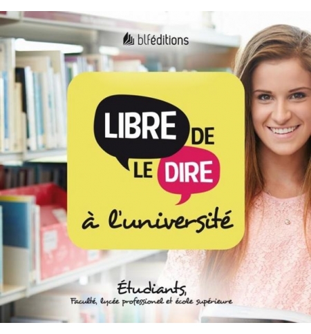 Libre de le dire à l'université - collectif