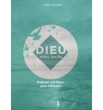 Dieu vous invite - John & Carol Arnott