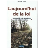 L'aujourd'hui de la loi - Antoine Nouis