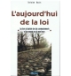 L'aujourd'hui de la loi - Antoine Nouis