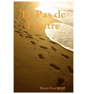 Le pas de l'autre - Pierre-Yves Ruff