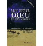 Un seul Dieu un seul message - P.D. Bramsen