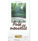 Aube nouvelle - Thierry Lenoir