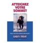 Atteignez votre sommet - Casey Treat