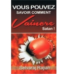 Vous pouvez savoir comment vaincre satan - Selvaraj Rajiah