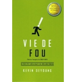 Vie de fou - Kevin DeYoung
