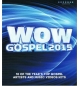 DVD Wow Gospel 2015