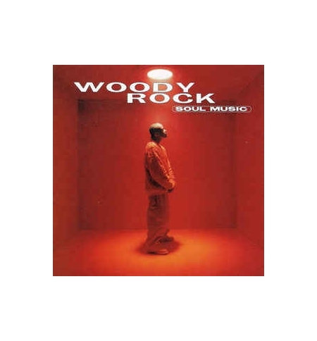 CD Soul Music - Woody Rock