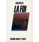 La foi - Tom Wells